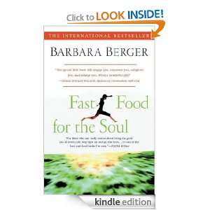 Fast Food for the Soul Barbara Berger  Kindle Store
