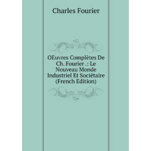   Industriel Et SociÃ©taire (French Edition) Charles Fourier Books