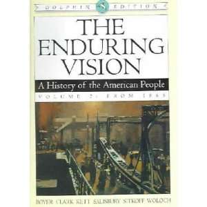  The Enduring Vision Paul S./ Clark, Clifford E., Jr 