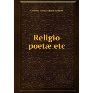   Religio poetÃ¦ etc. Coventry Kersey Dighton Patmore Books