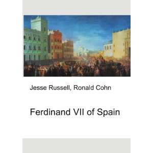 Ferdinand VII of Spain