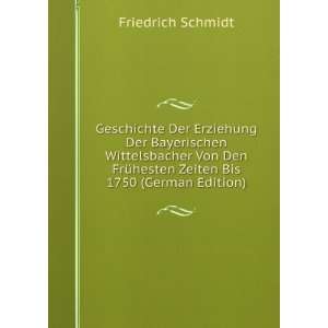   Zeiten Bis 1750 (German Edition) Friedrich Schmidt Books