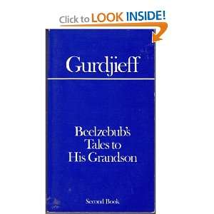  Beelzebubs Tales to His Grandson G. I. Gurdjieff Books