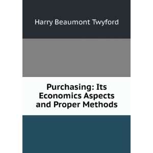   Aspects and Proper Methods Harry Beaumont Twyford  Books