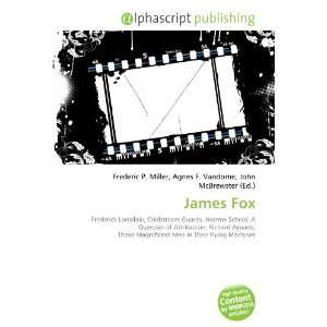  James Fox (9786132700315) Books