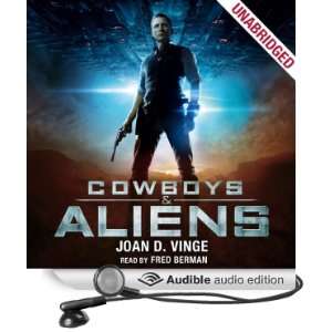   & Aliens (Audible Audio Edition) Joan D Vinge, Fred Berman Books