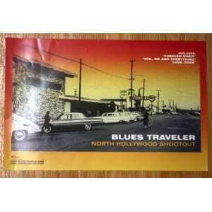 Blues Traveler North Hollywood Shootout 11 by 17 inch promotional 