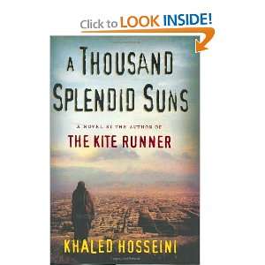    A Thousand Splendid Suns By Khaled Hosseini  Author  Books