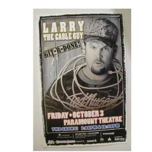  Larry The Cable Guy Handbill Poster Git R Done Git R Done 