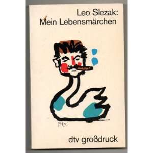   Lebensmarchen [German Language] (9783492014984) Leo Slezak Books