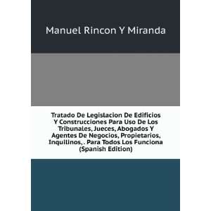  Todos Los Funciona (Spanish Edition) Manuel Rincon Y Miranda Books