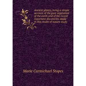   made in this realm of nature study Marie Carmichael Stopes Books
