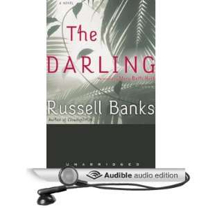   Darling (Audible Audio Edition) Russell Banks, Mary Beth Hurt Books