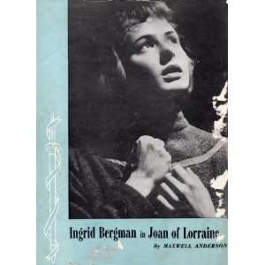   Broadway Production, Starring Ingrid Bergman Maxwell Anderson Books