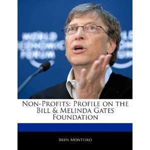  Non Profits Profile on the Bill & Melinda Gates 