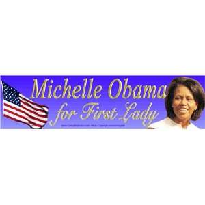 Michelle Obama for First Lady. Bumper Sticker