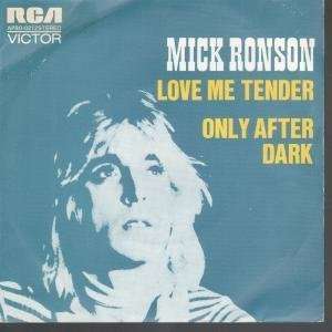   ME TENDER 7 INCH (7 VINYL 45) SPANISH RCA 1974 MICK RONSON Music