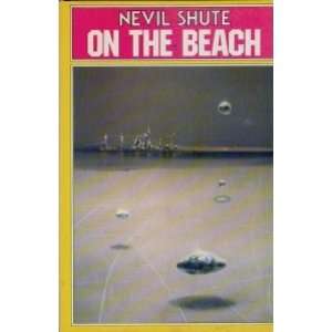  on the Beach Nevil Shute Books