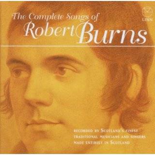 The Complete Songs of Robert Burns 12 Volume Set by Various ( Audio 