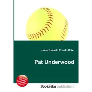  Pat Underwood Ronald Cohn Jesse Russell Books