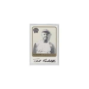   Greats of the Game Autographs #68   Ted Radcliffe Sports Collectibles