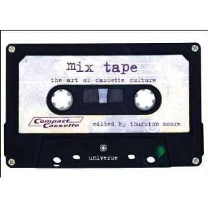  Mix Tape Thurston (EDT) Moore