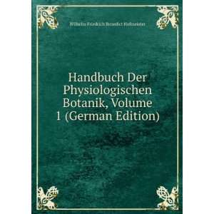   German Edition) Wilhelm Friedrich Benedict Hofmeister Books