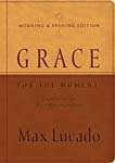 Grace for the Moment Morning & Evening Edition by Max Lucado  