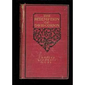    The Redemption of David Corson Charles Frederic Goss Books