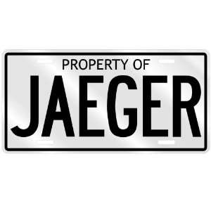  NEW  PROPERTY OF JAEGER  LICENSE PLATE SIGN NAME