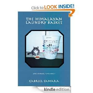 The Himalayan Laundry Basket Joie Stories, Volume I Gabriel Samara 