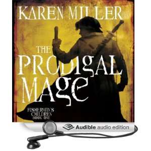   , Book 1 (Audible Audio Edition) Karen Miller, Scott Brick Books