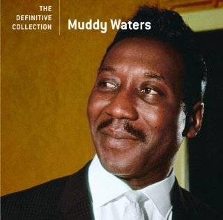 Definitive Collection by Muddy Waters