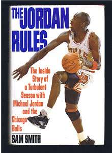 The Jordan Rules~Michael Jordan~Chicago Bulls~Sam Smith HCDJ1992 