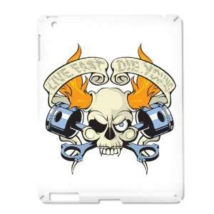 iPad 2 Case White of Live Fast Die Young Skull Everything 