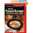 Making Sauerkraut and Pickled Vegetables at Home Creative Recipes for 