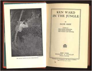 1940 hc KEN WARD IN THE JUNGLE Zane Grey  