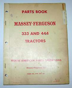 Massey Ferguson Harris 333 & 444 Tractor Parts Catalog book manual mh 