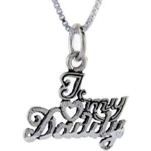  Sterling Silver I Love My Daddy Talking Pendant, 1 in 