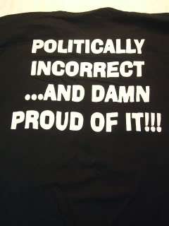 ECW Politically Incorrect Damn Proud Wrestling T shirt  